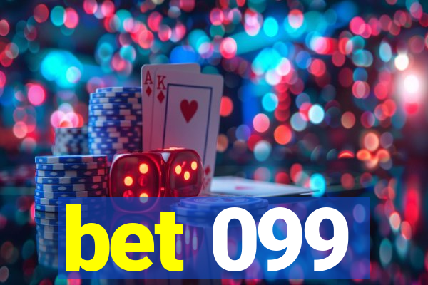bet 099